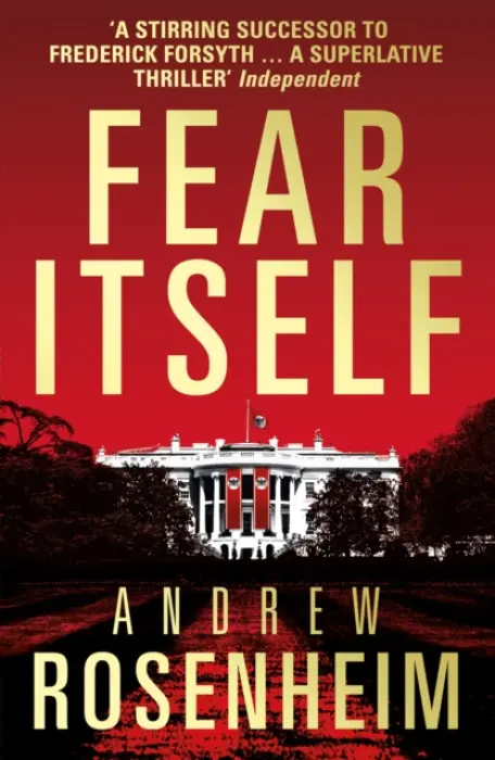 Fear Itself - Rosenheim, Andrew