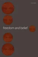 Freedom and Belief - Strawson, Galen (University of Reading)