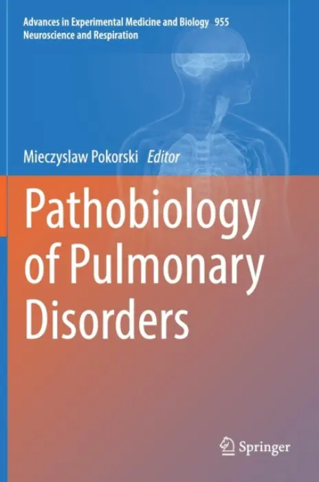 Pathobiology of Pulmonary Disorders