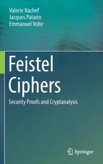 Feistel Ciphers - Nachef, Valerie a Patarin, Jacques a Volte, Emmanuel