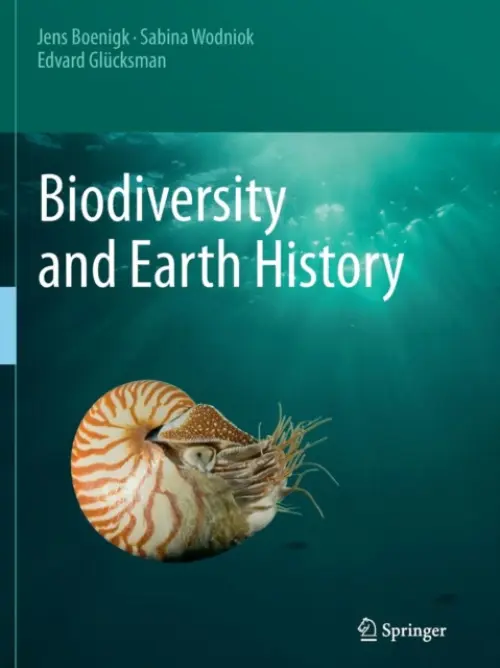 Biodiversity and Earth History - Boenigk, Jens a Wodniok, Sabina a Glucksman, Edvard