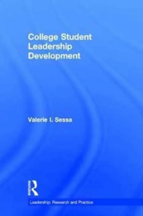 College Student Leadership Development - Sessa, Valerie I. (Montclair State University, USA)