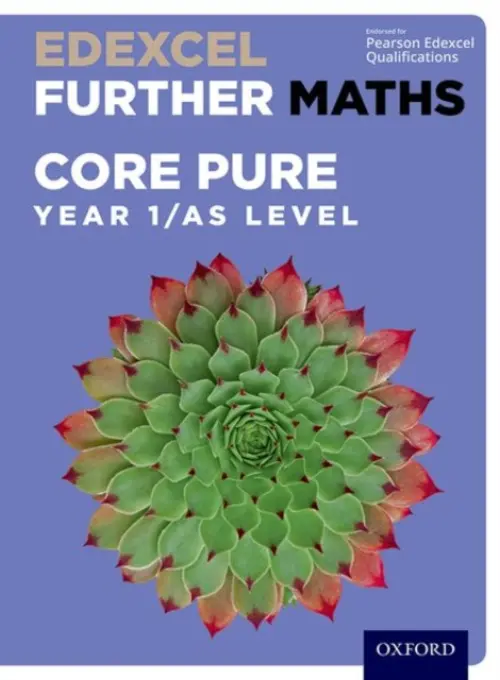 Edexcel Further Maths: Core Pure Year 1/AS Level Student Book - Bowles, David a Jefferson, Brian a Rayneau, John a Rowland, Mark a Wagner, Robert a Williams, Paul a Wiseman, Garry a Wood, Katie a Heylings, Mike a Mullan, Eddie