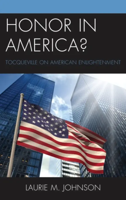 Honor in America? - Johnson, Laurie M.