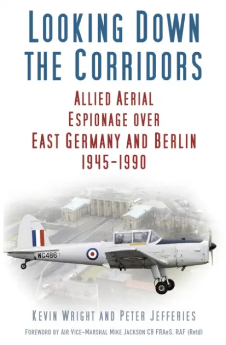 Looking Down the Corridors - Wright, Kevin a Jefferies, Peter