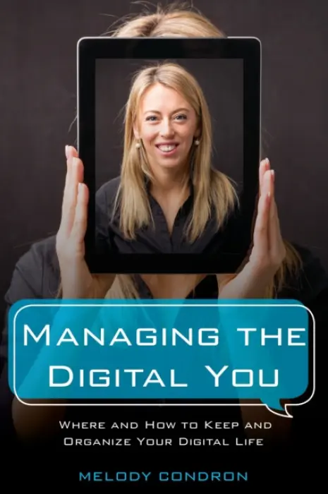 Managing the Digital You - Karle, Melody
