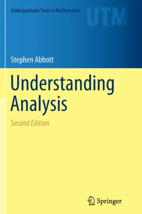 Understanding Analysis - Abbott, Stephen