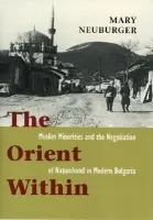 Orient Within - Neuburger, Mary C.