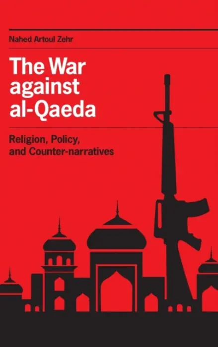 War against al-Qaeda - Zehr, Nahed Artoul