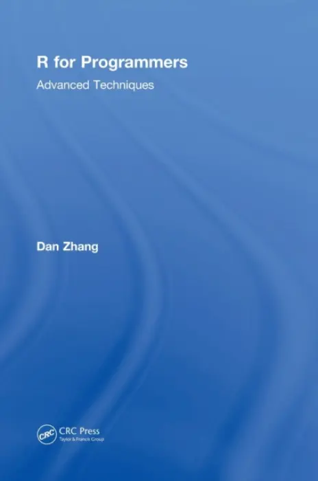 R for Programmers - Zhang, Dan
