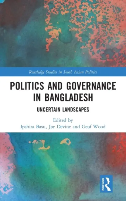 Politics and Governance in Bangladesh