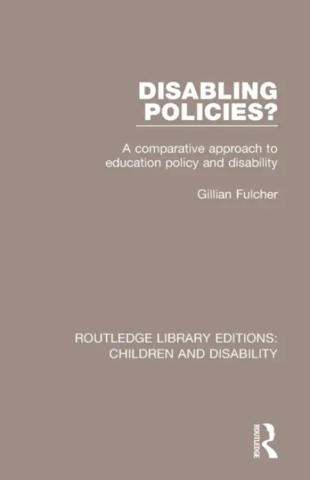 Disabling Policies? - Fulcher, Gillian
