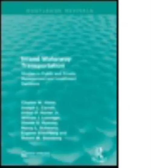 Inland Waterway Transportation - Howe, Charles W. a Carroll, Joseph L. a Hurter, Jr., Arthur P. a Leininger, William J. a Ramsey, Steven G. a Schwartz, Nancy L. a Silberberg, Eugene a Steinberg, Robert M.