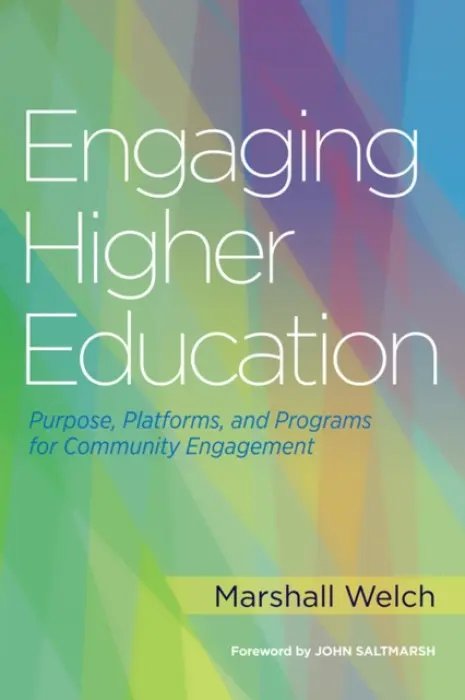 Engaging Higher Education - Welch, Marshall