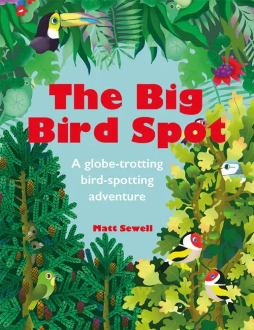 Big Bird Spot - Sewell, Matt