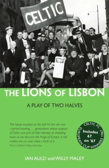 Lions of Lisbon - Maley, Willy a Auld, Iain