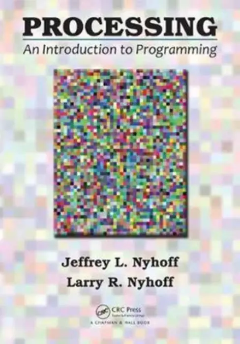 Processing - Nyhoff, Jeffrey L. (Trinity Christian College, Palos Heights, Illinois, USA) a Nyhoff, Larry R. (Calvin College, Grand Rapids, Michigan, USA)
