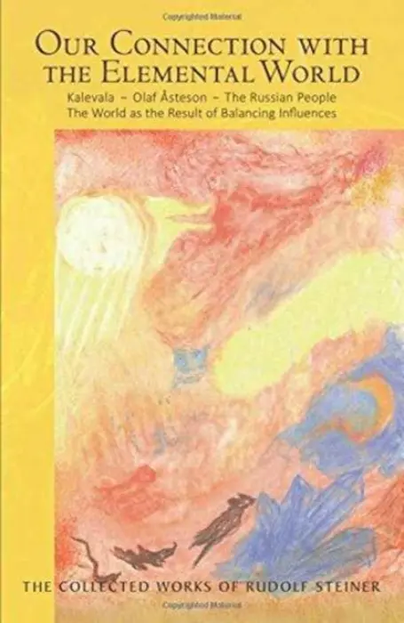 Our Connection with the Elemental World - Steiner, Rudolf