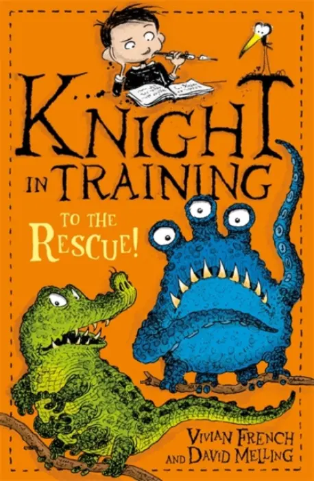 Knight in Training: To the Rescue! - Vivian French