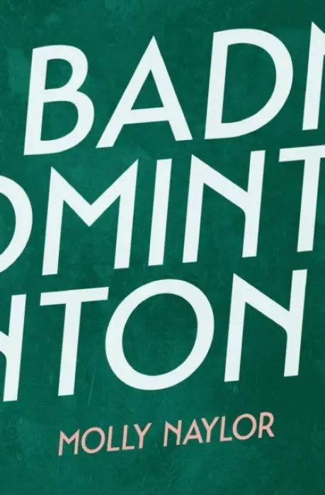 Badminton - Naylor, Molly