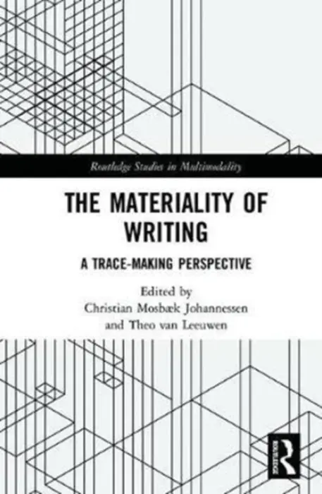 Materiality of Writing