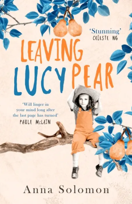 Leaving Lucy Pear - Solomon, Anna