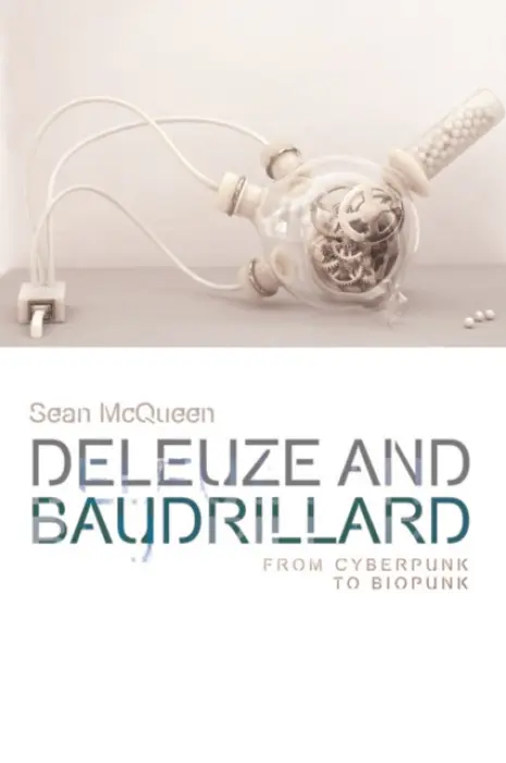 Deleuze and Baudrillard - McQueen, Sean (Monash University, Australia)