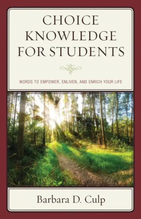 Choice Knowledge for Students - Culp, Barbara D.