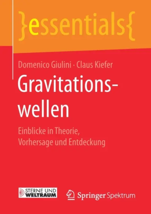 Gravitationswellen - Giulini, Domenico a Kiefer, Claus