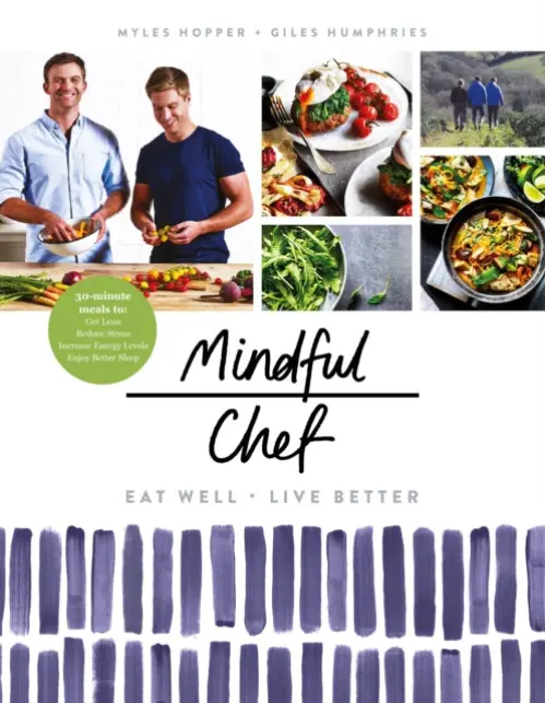 Mindful Chef - Hopper, Myles a Humphries, Giles