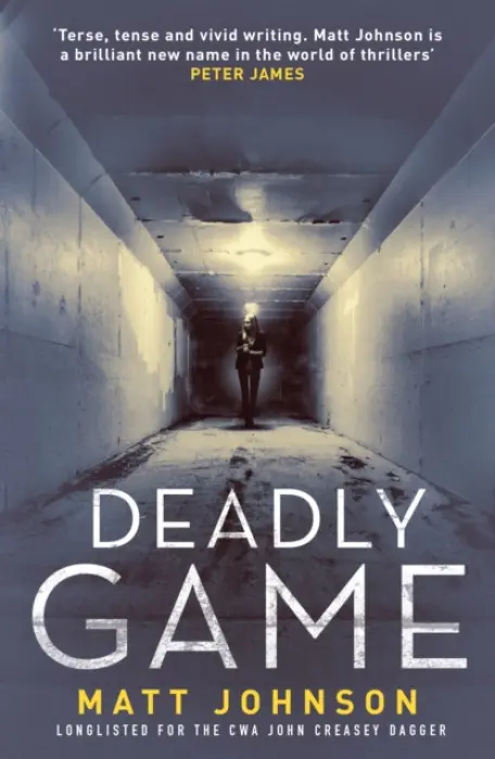 Deadly Game - Johnson, Matt