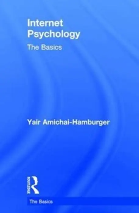 Internet Psychology - Amichai-Hamburger, Yair