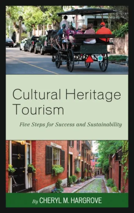 Cultural Heritage Tourism - Hargrove, Cheryl M.