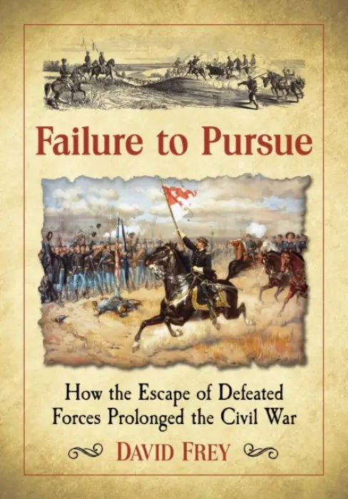 Failure to Pursue - Frey, David