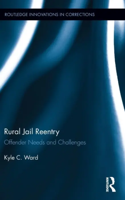 Rural Jail Reentry - Ward, Kyle (University of Northern Colorado, USA)