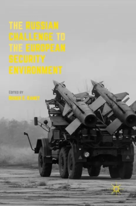 Russian Challenge to the European Security Environment