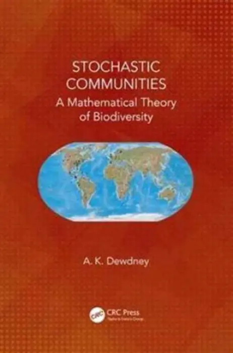 Stochastic Communities - Dewdney, A. K. (University of Western Ontario, London, Canada)