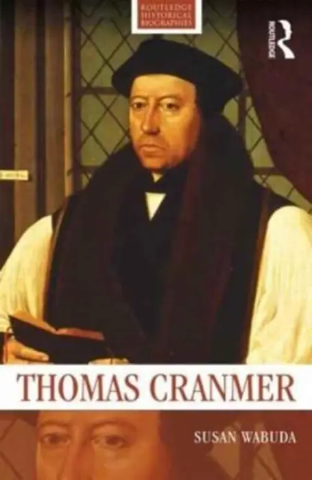 Thomas Cranmer - Wabuda, Susan