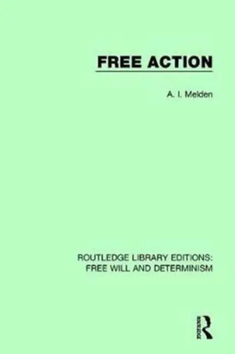 Free Action - Melden, A.I.