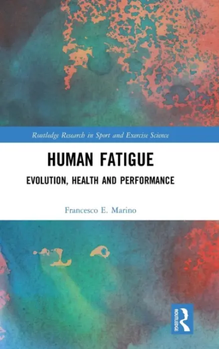 Human Fatigue - Marino, Francesco
