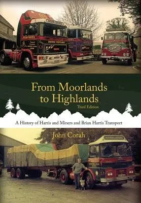 From Moorlands to Highlands - Corah, John