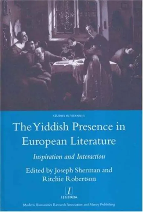 Yiddish Presence in European Literature - Sherman, Joseph