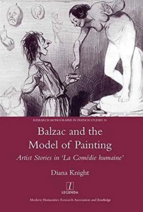 Balzac and the Model of Painting - Knight, Diana