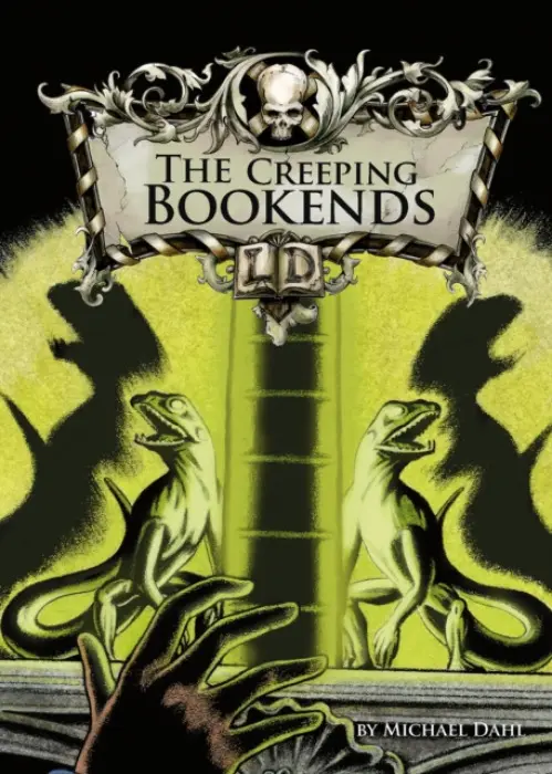 Creeping Bookends - Dahl, Michael (Author)