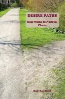 Desire Paths - Bayfield, Roy