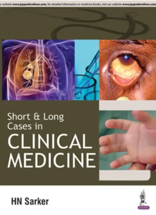 Short and Long Cases in Clinical Medicine - Sarker, Nath Harendra