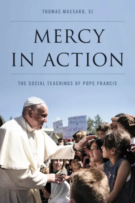 Mercy in Action - Massaro, Thomas, S. J.