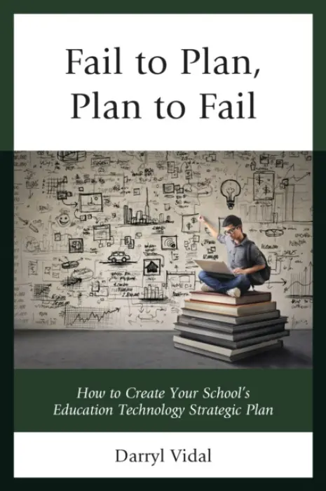 Fail to Plan, Plan to Fail - Vidal, Darryl