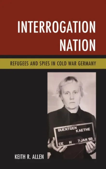 Interrogation Nation - Allen, Keith R.