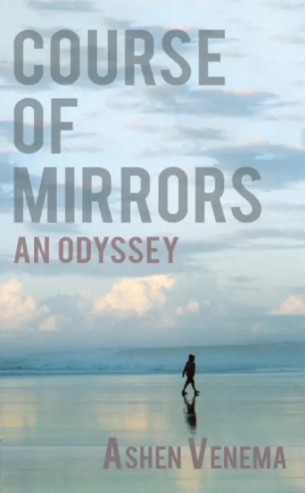 Course of Mirrors - Venema, Ashen